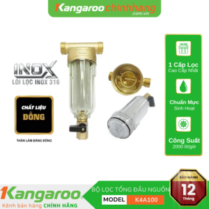 Bộ lọc thô đầu nguồn cho gia đình K4A100 - Mẫu Mới 2023