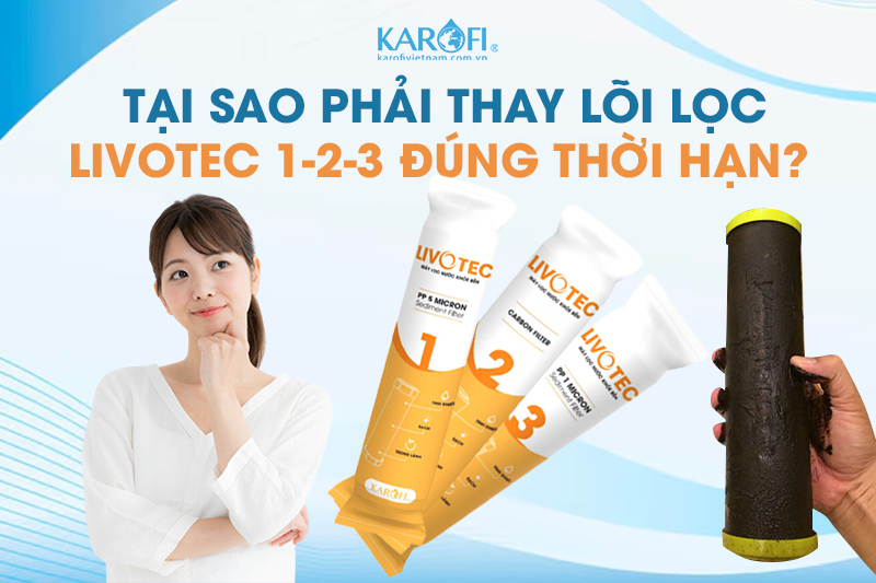 Bộ lõi lọc nước Karofi Livotec 123 chính hãng Bộ lõi lọc nước Karofi Livotec 123 - Điện Máy Plus