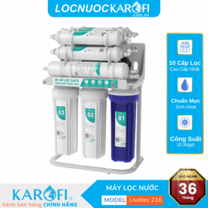 Máy lọc nước RO Karofi Livotec 216 – 10 lõi – chân quỳ