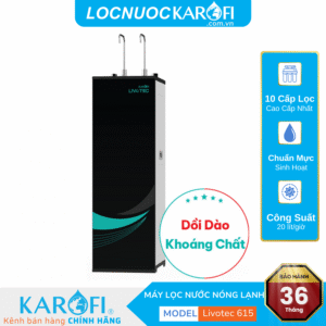 Máy lọc nước nóng nguội Karofi Livotec 615 – Mẫu mới 2025