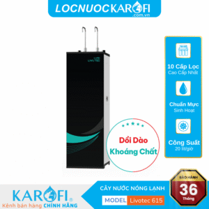 Máy lọc nước nóng nguội Karofi Livotec 615 – Mẫu mới 2025
