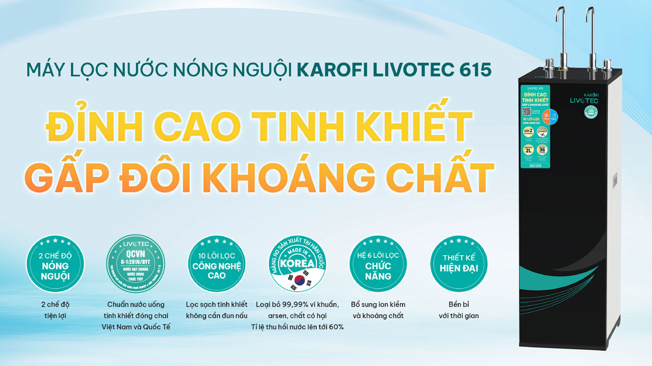 Máy lọc nước nóng nguội Karofi Livotec 615 – Mẫu mới 2025 - Điện Máy Plus