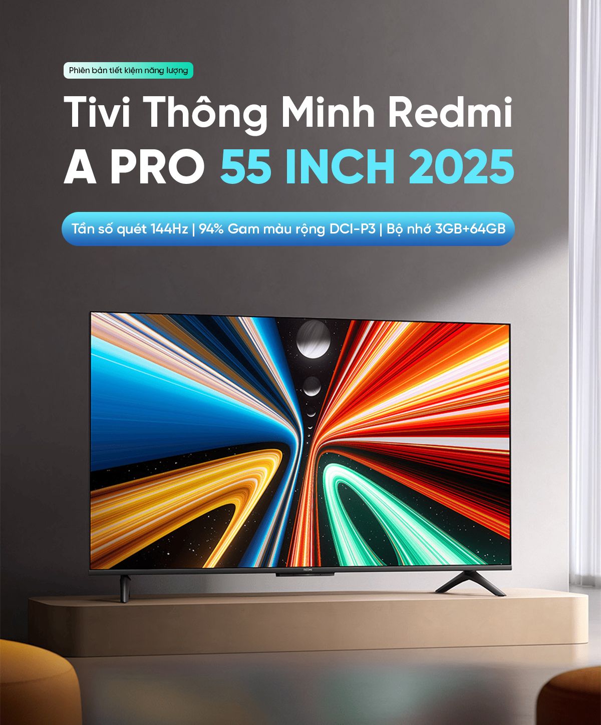 Tivi Xiaomi Redmi A Pro 55 Inch 2025 Ram 3/64GB 144Hz Tiết Kiệm Điện - Điện Máy Plus