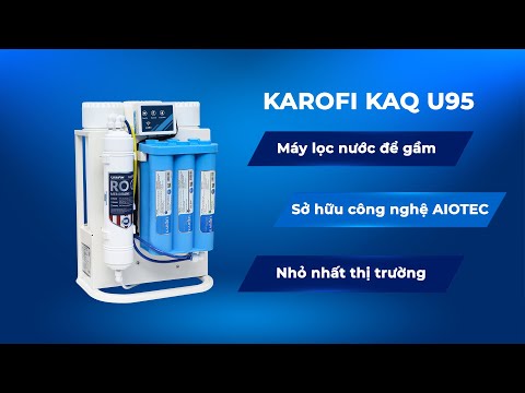 Máy lọc nước Karofi KAQ-U95 – Thông minh 10 lõi Hydrogen – Cao Cấp - Điện Máy Plus