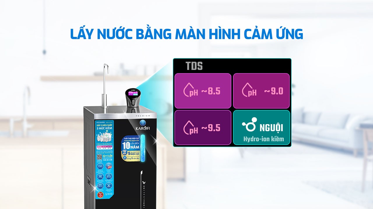 Máy lọc nước Hydro-ion kiềm Karofi KAE-S68 PRO chính hãng Máy lọc nước Hydro-ion kiềm Karofi KAE-S68 PRO - Điện Máy Plus