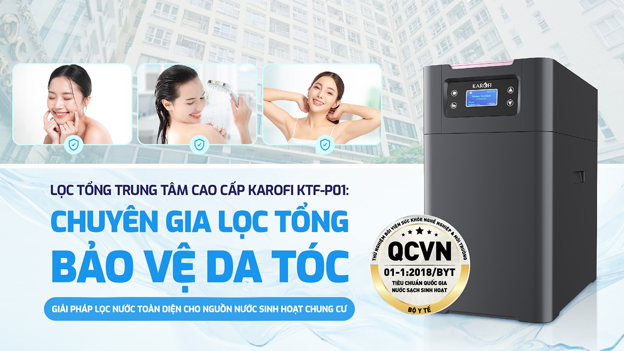 Lọc tổng trung tâm cao cấp Karofi KTF-P01 - Điện Máy Plus