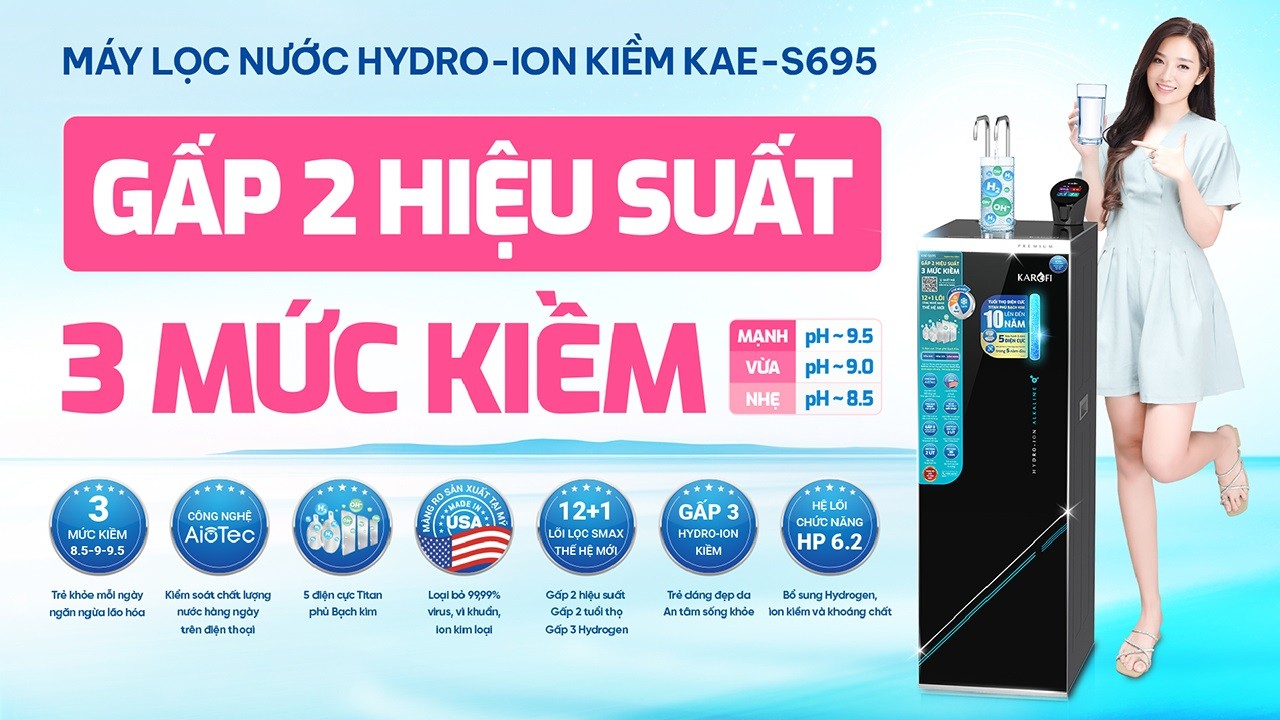 Máy lọc nước nóng lạnh Hydro-ion kiềm Karofi KAE-S695 - Điện Máy Plus