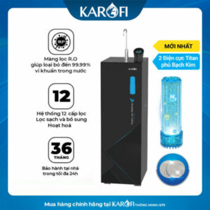 Máy lọc nước Hydro-ion kiềm Karofi KAE-S68 – THÔNG MINH – CAO CẤP – NEW 2025